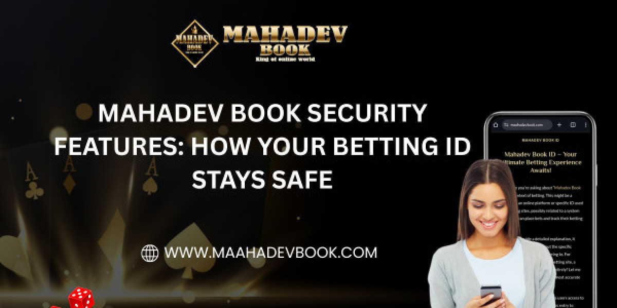 Mahadev Book Security Features: How Your Betting ID Stays Safe