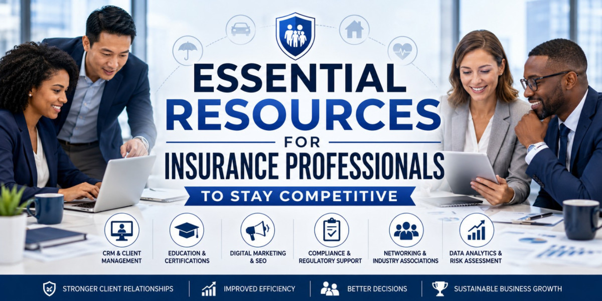 Essential Resources for Insurance Professionals to Stay Competitive